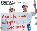 ??  ?? PEACEFUL Protesters in Beijing in 1989