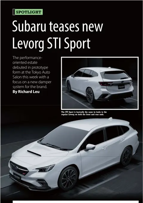  ??  ?? The STI Sport is basically the same in looks to the regular Levorg on both the front and rear ends.