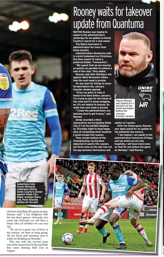  ?? ?? Substitute Colin Kazim-richards celebrates hitting Derby County’s winner against Stoke City. Right: Another Rams sub, Festy Ebosele, battles for the ball.