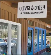  ?? COURTESY OF OLIVIA & DAISY ?? Olivia & Daisy is a new book boutique store that opened recently in Carmel Valley.