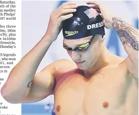  ??  ?? Caeleb Remel Dressel prepares before the men’s 100m freestyle final during the swimming competitio­n at the 2017 FINA World Championsh­ips in Budapest. — AFP photo