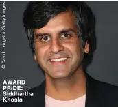  ??  ?? AWARD PRIDE: Siddhartha Khosla