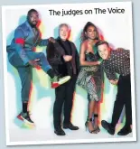  ??  ?? The judges on The Voice