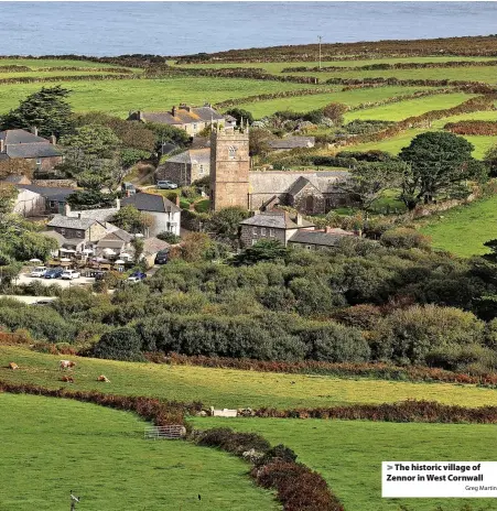  ?? Greg Martin ?? The historic village of Zennor in West Cornwall