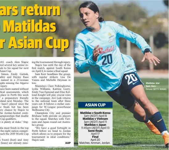  ?? Picture: GETTY IMAGES ?? Matildas star Sam Kerr.