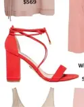  ??  ?? Windsor Smith Indina sandals, $180 at Smith &amp; Caughey’s