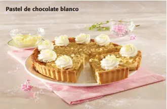  ??  ?? Pastel de chocolate blanco