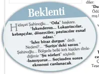  ??  ?? -Fil, bereket sembolü... Lambanın verdiği ışık da, Türkiye’nin aydınlık geleceği.