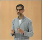  ?? JEFF CHIU
THE ASSOCIATED PRESS ?? Alphabet CEO Sundar Pichai speaks at a Google I/O event in Mountain View on May 10. After ballooning for years, CEO pay growth is finally slowing. Pichai ranked No. 1in the AP’s pay survey this year with a package valued at
$226 million.