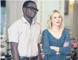  ?? JUSTIN LUBIN NBC ?? William Jackson Harper plays Chidi, shown here with Kristen Bell as Eleanor, the philosophi­cal heart of
NBC’s “The Good Place.” He is also a huge nerd.