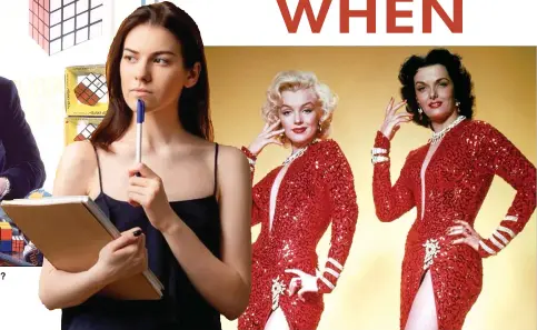  ?? ?? Marilyn Monroe and Jane Russell starred in the film Gentlemen Prefer Blondes