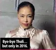  ??  ?? Bye-bye Thuli… but only in 2016.