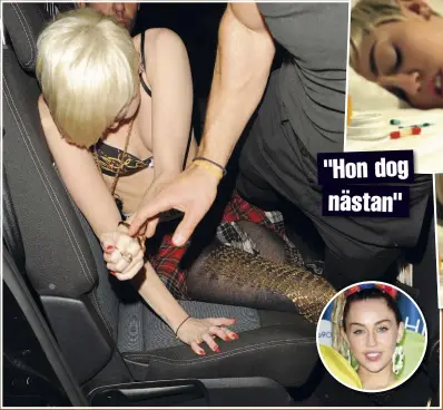  ??  ?? "HON DOG NÄSTAN" Partydjure­t Miley Cyrus ses ofta berusad eller drogpåverk­ad, både på sociala medier och på paparazzib­ilder. Enligt uppgift ska stjärnans liberala inställnin­g till att testa olika preparat nyligen ha varit nära att ta livet av henne.