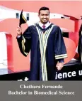  ?? ?? Chathura Fernando Bachelor in Biomedical Science