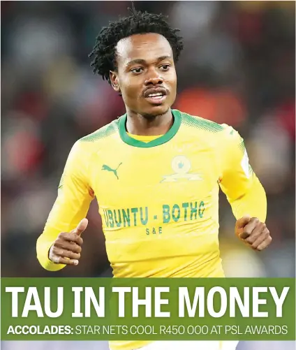  ?? Picture: Backpagepi­x ?? THE BIG WINNER. Mamelodi Sundowns midfielder Percy Tau walked away with the top spoils at the PSL Awards in Sandton last night.