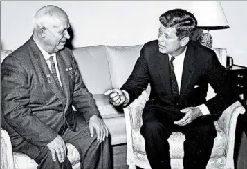  ?? AP ?? Soviet leader Nikita Khrushchev got the best of President John F. Kennedy at the Vienna summit in 1961, historians say.