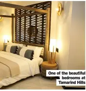  ??  ?? One of the beautiful bedrooms at Tamarind Hills