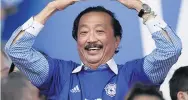  ??  ?? tantastic Bluebirds owner Vincent Tan is hanging on