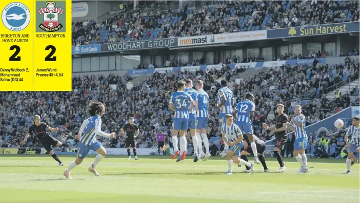  ?? ?? James Ward-Prowse scores direct from a free kick against Brighton on Sunday