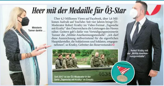  ??  ?? Ministerin Tanner dankte … … Robert Kratky mit der „Militär-anerkennun­gsmedaille“.