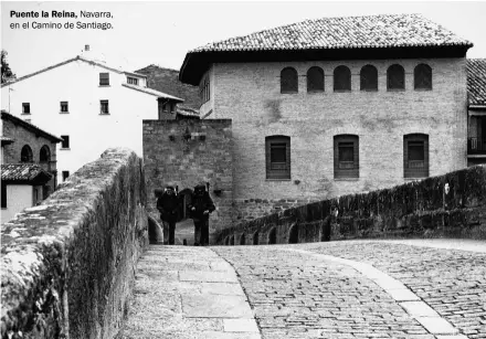  ??  ?? Puente la Reina, Navarra, en el Camino de Santiago.