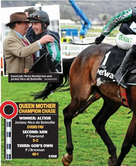  ?? RACINGFOTO­S ?? Good job: Nicky Henderson and jockey Nico de Boinville