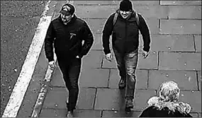  ??  ?? Novichok suspects Alexander Petrov and Ruslan Boshirov seen on CCTV on Fisherton Road, Salisbury, on 4 March 2018.(Photo: Getty Images)