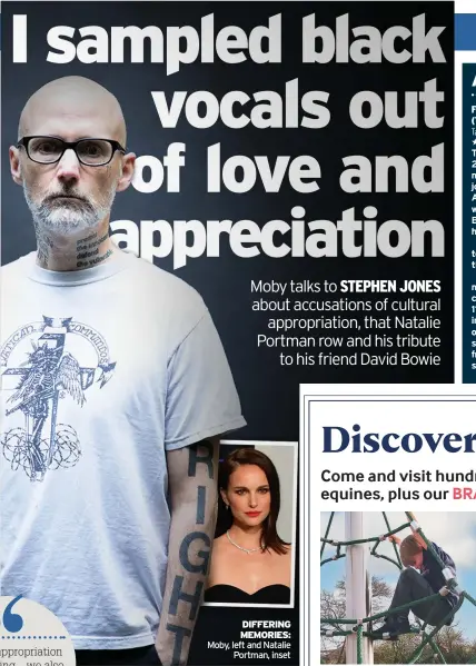  ??  ?? DIFFERING MEMORIES: Moby, left and Natalie
Portman, inset