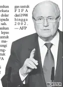  ??  ?? BLATTER