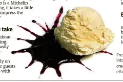  ??  ?? Fresh blueberrie­s transform easily into an impressive sauce for ice cream. When plating, try a starburst effect for extra dazzle. — Photos: TNS