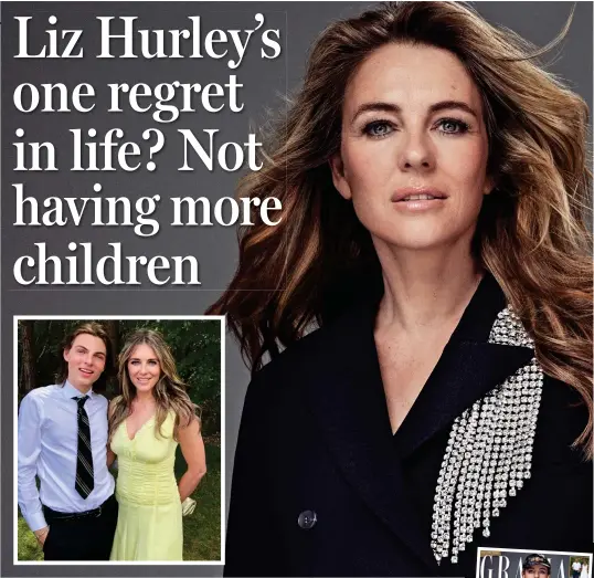  ??  ?? Proud mother: Elizabeth Hurley in a photoshoot for Grazia magazine. Inset: With son Damian, 16