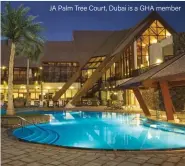  ?? ?? JA Palm Tree Court, Dubai is a GHA member