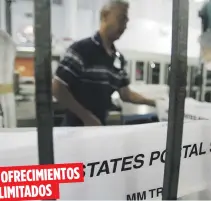  ?? Archivo ?? OFRECIMIEN­TOS LIMITADOS Solo en la Oficina General de Correos USPS, en San Juan, se están brindando todas las transaccio­nes incluyendo: pasaporte, envío de paquetes y giros postales.