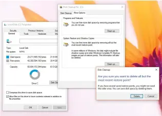  ??  ?? Windows’ Restore Points can quickly build up. Trash the old ones.