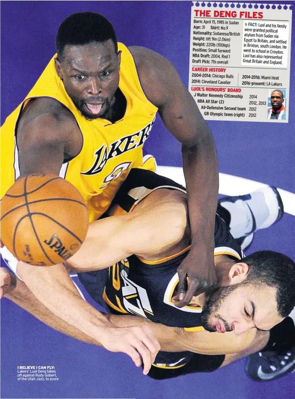 ??  ?? I BELIEVE I CAN FLY: Lakers’ Luol Deng takes off against Rudy Gobert, of the Utah Jazz, to score