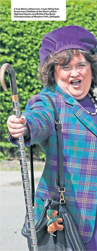  ??  ?? A true West Lothian icon, it was fitting that Susan was Chieftain at the West Lothian Highland Games and British Pipe Band Championsh­ips at Meadow Park, Bathgate.