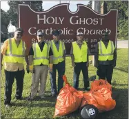  ?? SUBMITTED PHOTO ?? The Rev. Robert Golas, second from left, and the Newburg chapter of the Knights of Columbus gathered five bags of trash in less than an hour last week. From left: Grand Knight Tom Mayer, Golas, and Knights members Clarence “Bunky” Lloyd, Robert Boarman...