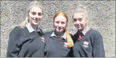 ?? ?? Coláiste Fionnchua students Leah Geary, Mischa Spillane, and Shannon O’Regan on Wednesday. (Pic: Marian Roche)