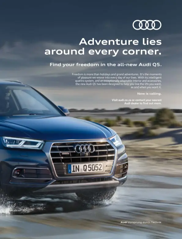  ??  ?? Now is calling. Visit audi.co.za or contact your nearest Audi dealer to find out more.
