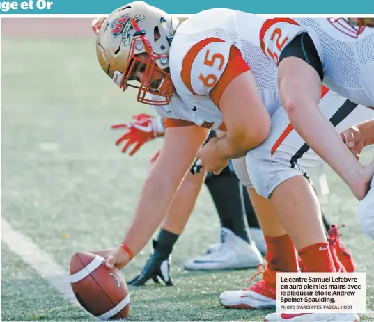  ?? PHOTO D’ARCHIVES, PASCAL HUOT ?? Le centre Samuel Lefebvre en aura plein les mains avec le plaqueur étoile Andrew Speinet-spaulding.