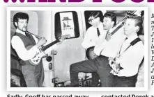  ?? ?? Melody makers: The band Jerome Je in 1966 1 (from left) le – John Waugh, Derek Atkinson, Jim Ji Thewlis and a Geoff Phillips P