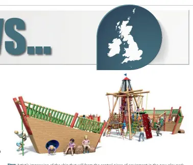  ?? Above: Artist’s impression of the ship that will form the central piece of equipment in the new play park ??