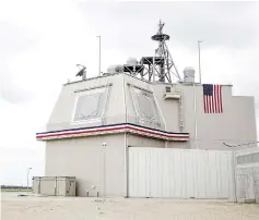  ??  ?? File photo shows the deckhouse of the Aegis Ashore Missile Defence System (AAMDS) at Deveselu air base, Romania. — Reuters photo