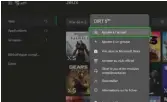  ??  ?? ▲ Le bouton Options du GamePad permet de dérouler un menu pour chaque jeu ou applicatio­n.