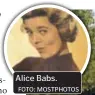  ?? FOTO: MOSTPHOTOS ?? Alice Babs.