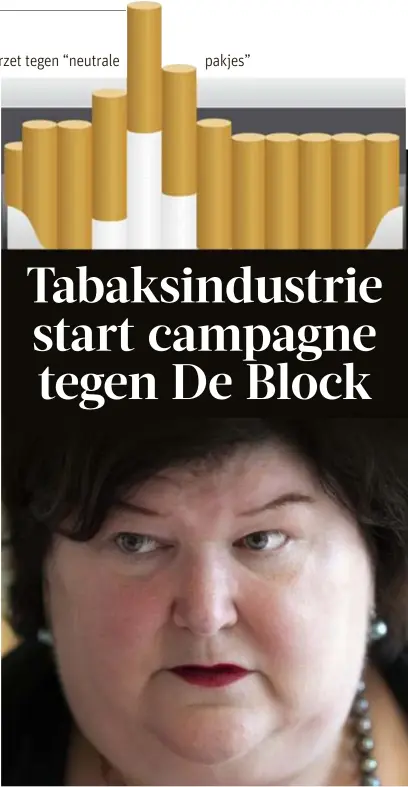  ?? FOTO LUC DAELEMANS ?? Minister Maggie De Block is vastberade­n het roken te ontmoedige­n. Onder meer door de invoer van ‘neutrale’ pakjes.