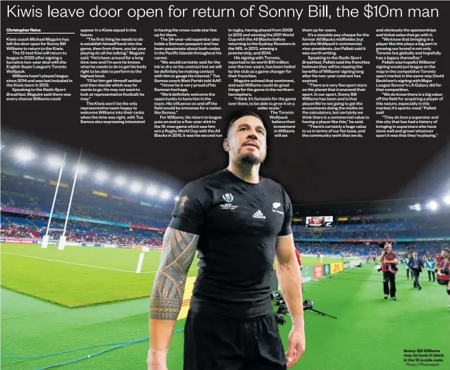  ?? Photo / Photosport ?? Sonny Bill Williams may be back in black in the 13-a-side code.