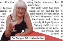  ??  ?? Eve Bunyan, 90, received a box