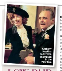  ??  ?? Anthony Hopkins and Emma Thompson in the 1992 film
