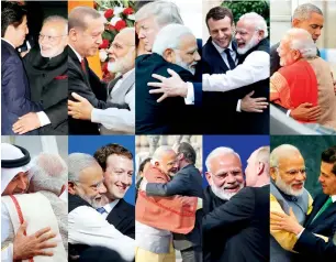  ?? AP ?? In this combo photo, Narendra Modi is seen hugging various heads of state and VIPs. The folksy embrace has become a signature move for the Indian PM in greeting global leaders and celebritie­s alike. —